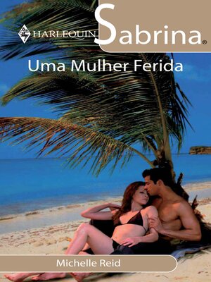 cover image of Uma mulher ferida